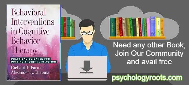 Behavioral Interventions in Cognitive Behavior Therapy by Richard F. Farmer