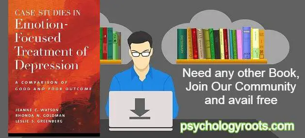 Case Studies in Emotion-focused Treatment of Depression by Jeanne C. Watson