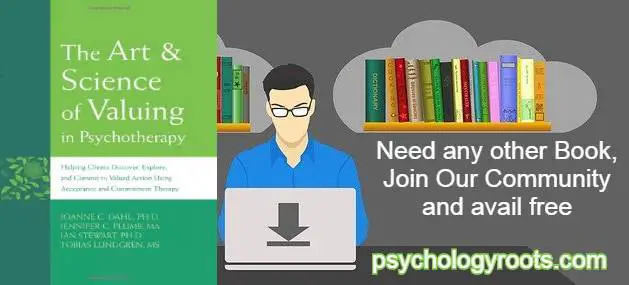 The Art and Science of Valuing in Psychotherapy by JoAnne Dahl
