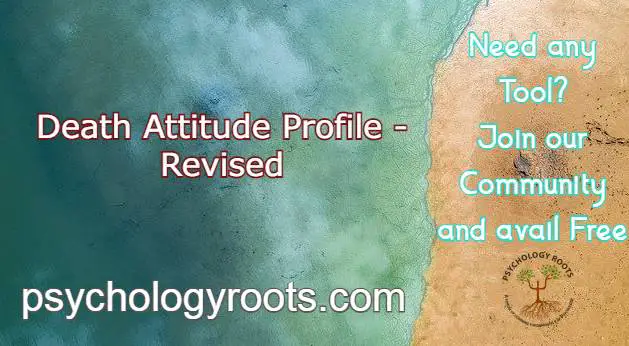 Death Attitude Profile - Revised