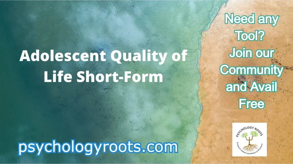 Adolescent Quality of Life Short-Form