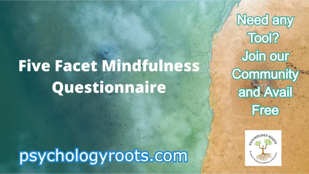 Five Facet Mindfulness Questionnaire