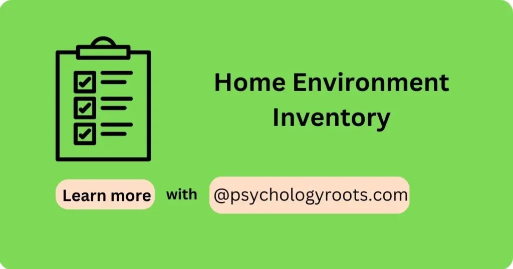 Home Environment Inventory