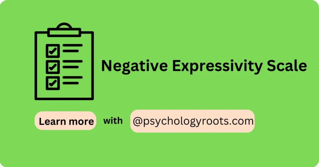 Negative Expressivity Scale
