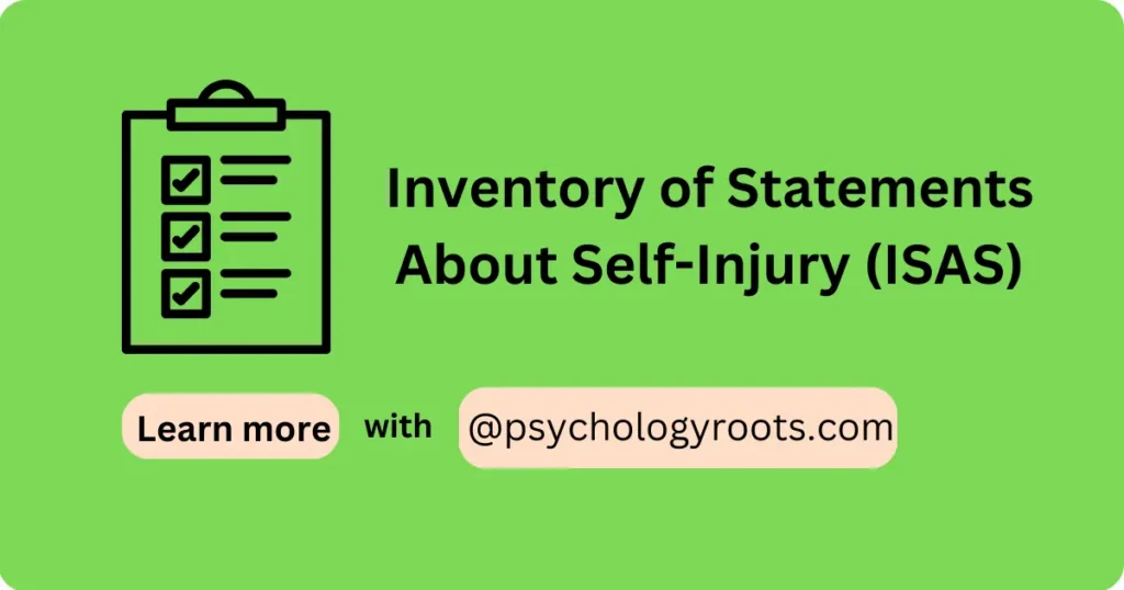 Inventory of Statements About Self-Injury (ISAS)