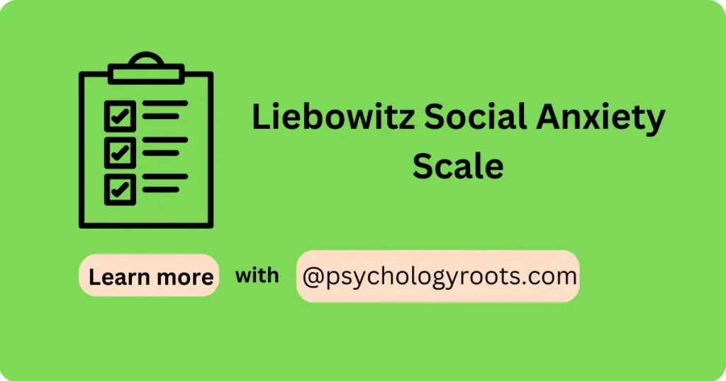 Liebowitz Social Anxiety Scale