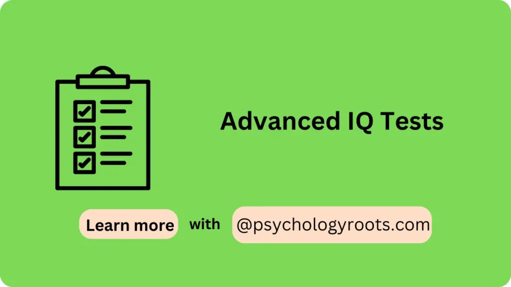 Advanced IQ Tests