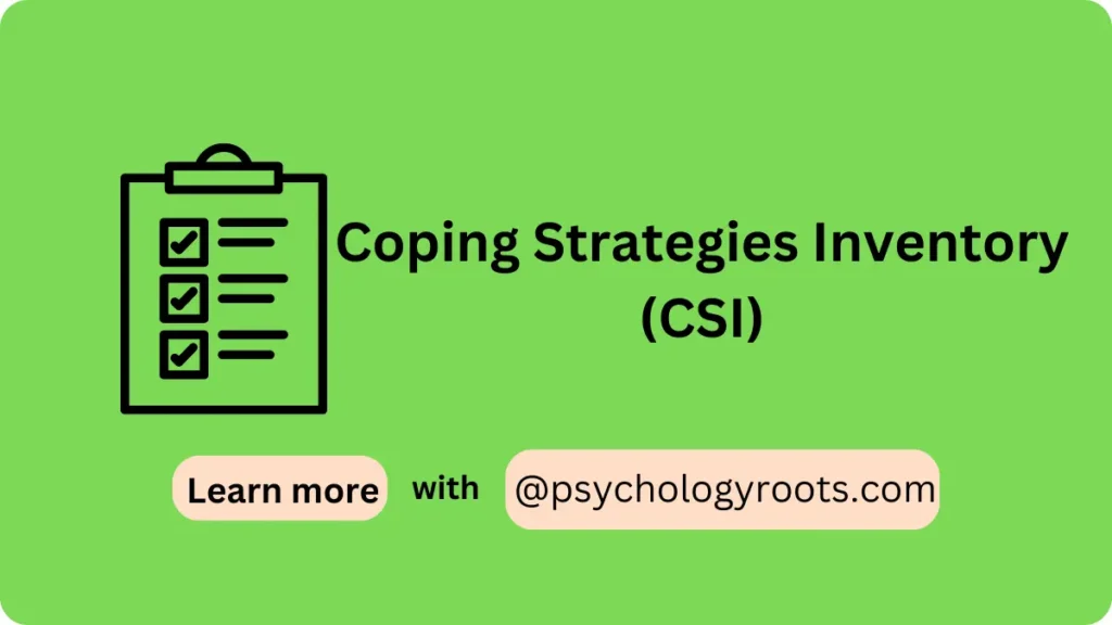 Coping Strategies Inventory (CSI)