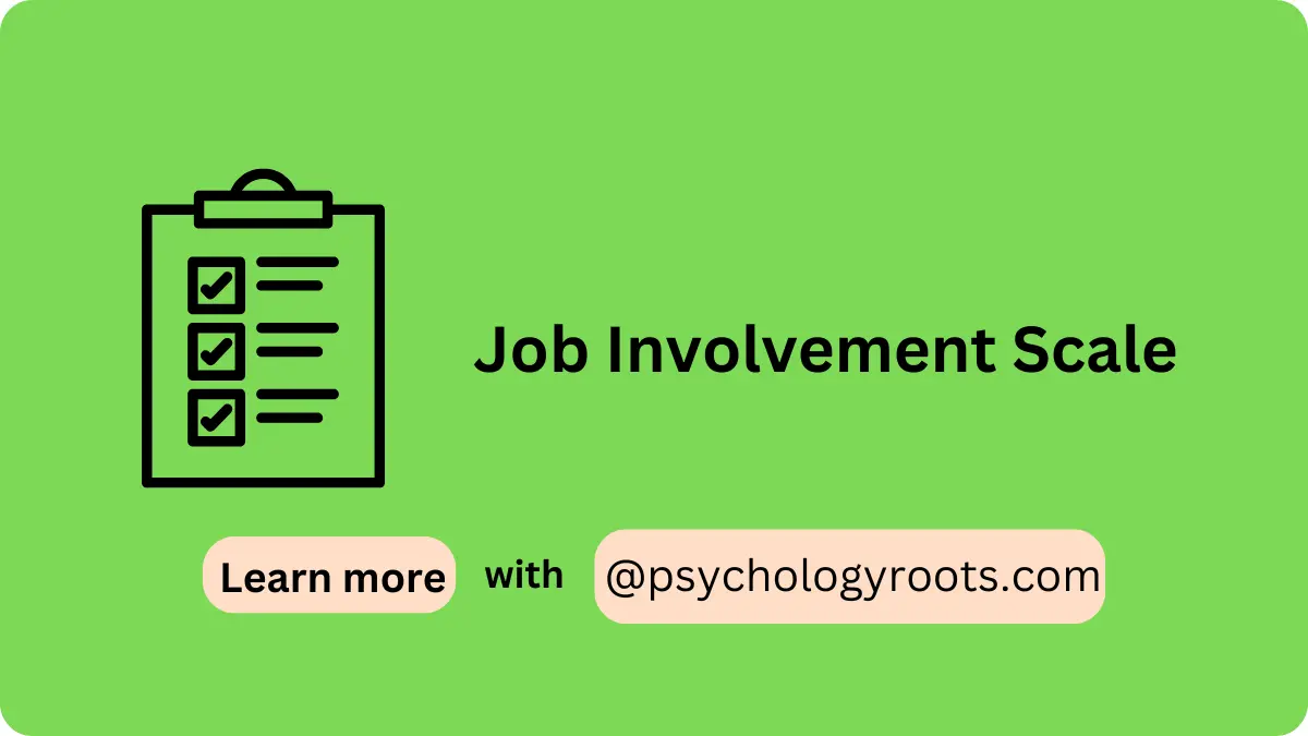 Job Involvement Scale