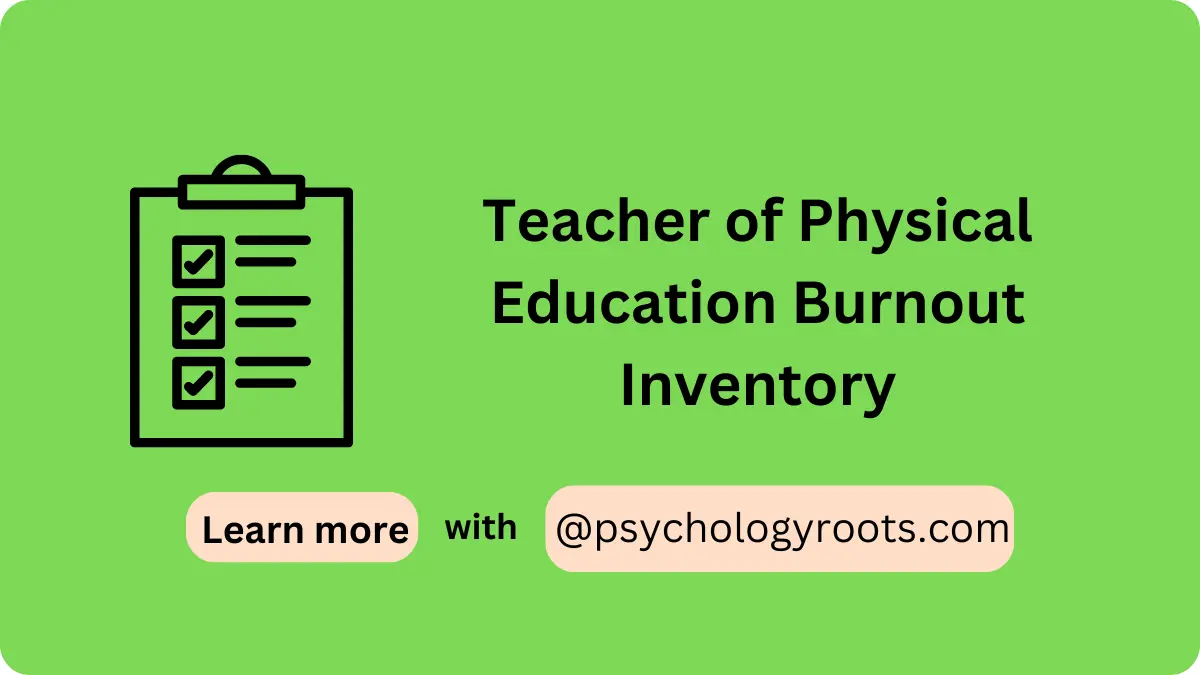 Teacher of Physical Education Burnout Inventory