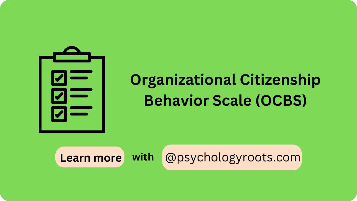 Organizational Citizenship Behavior Scale (OCBS)