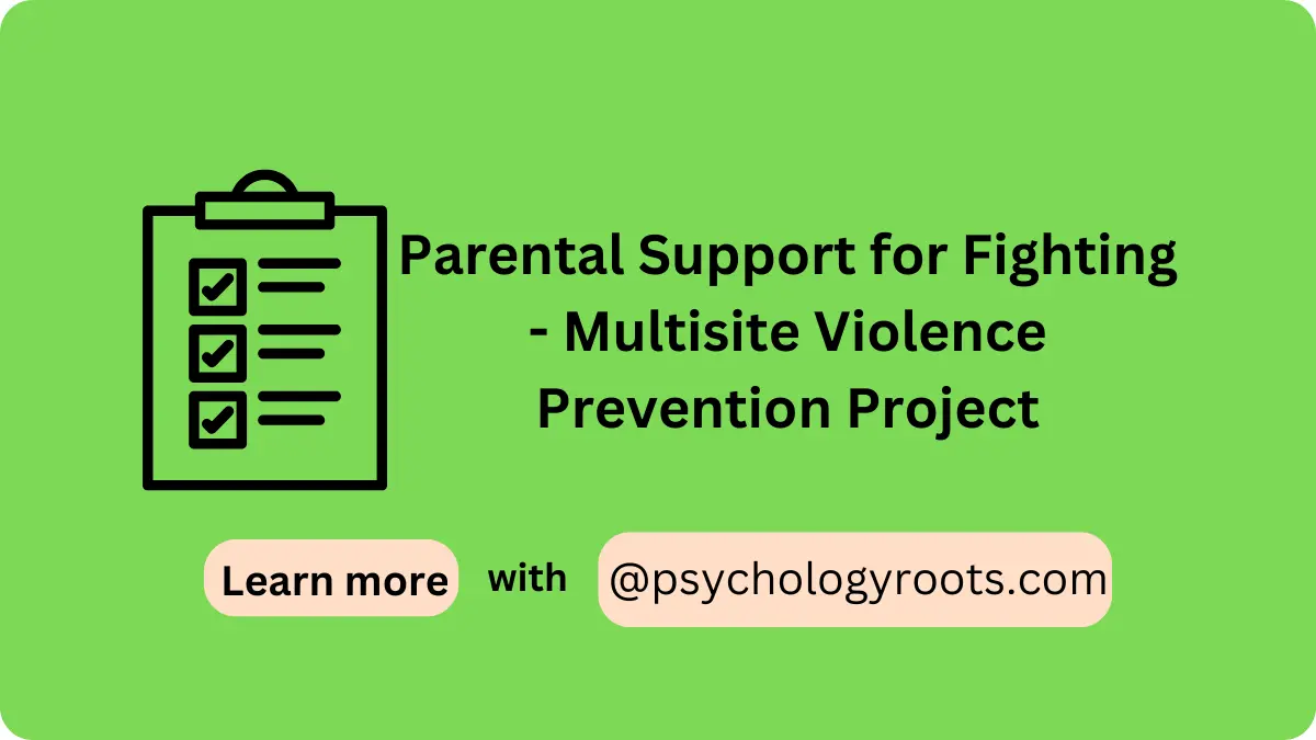 Parental Support for Fighting - Multisite Violence Prevention Project