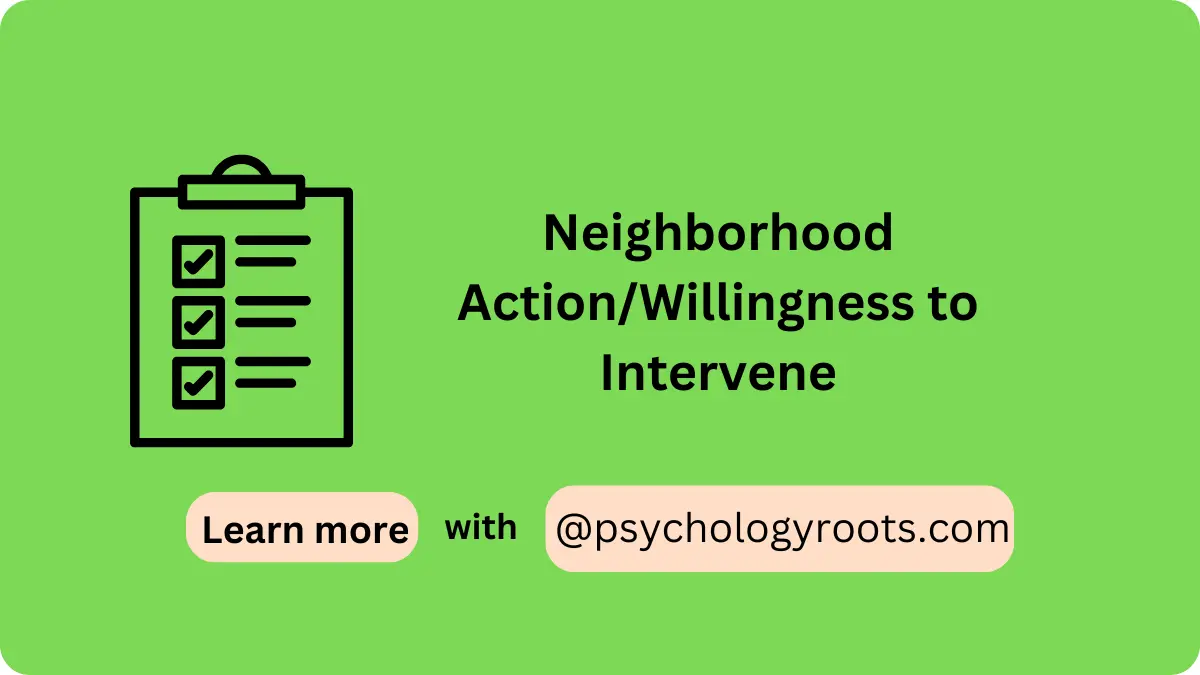 Neighborhood Action/Willingness to Intervene