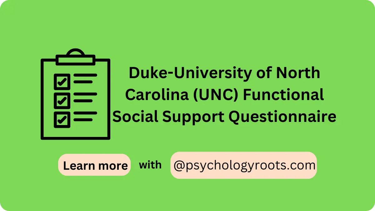 Duke-University of North Carolina (UNC) Functional Social Support Questionnaire