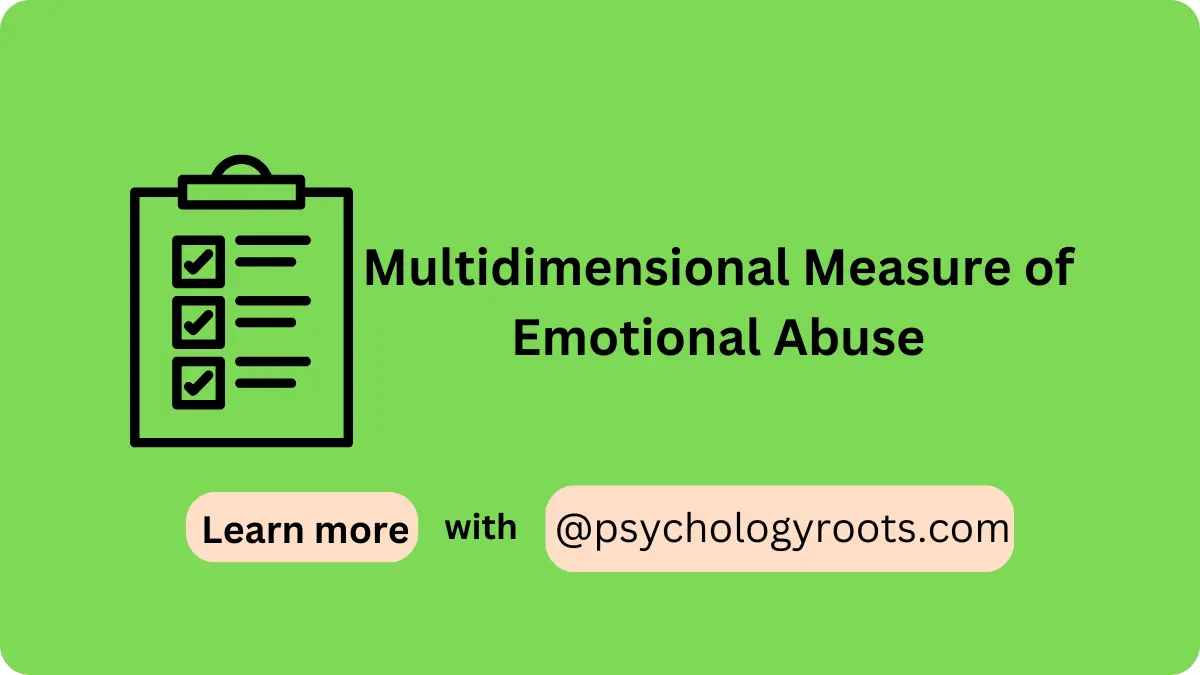 Multidimensional Measure of Emotional Abuse